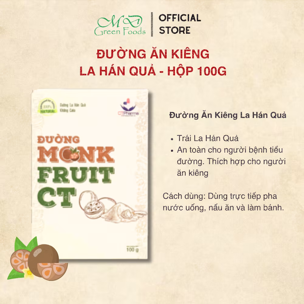 ĐƯỜNG ĂN KIÊNG LA HÁN QUẢ MONK FRUIT CT - HỘP 100Gr